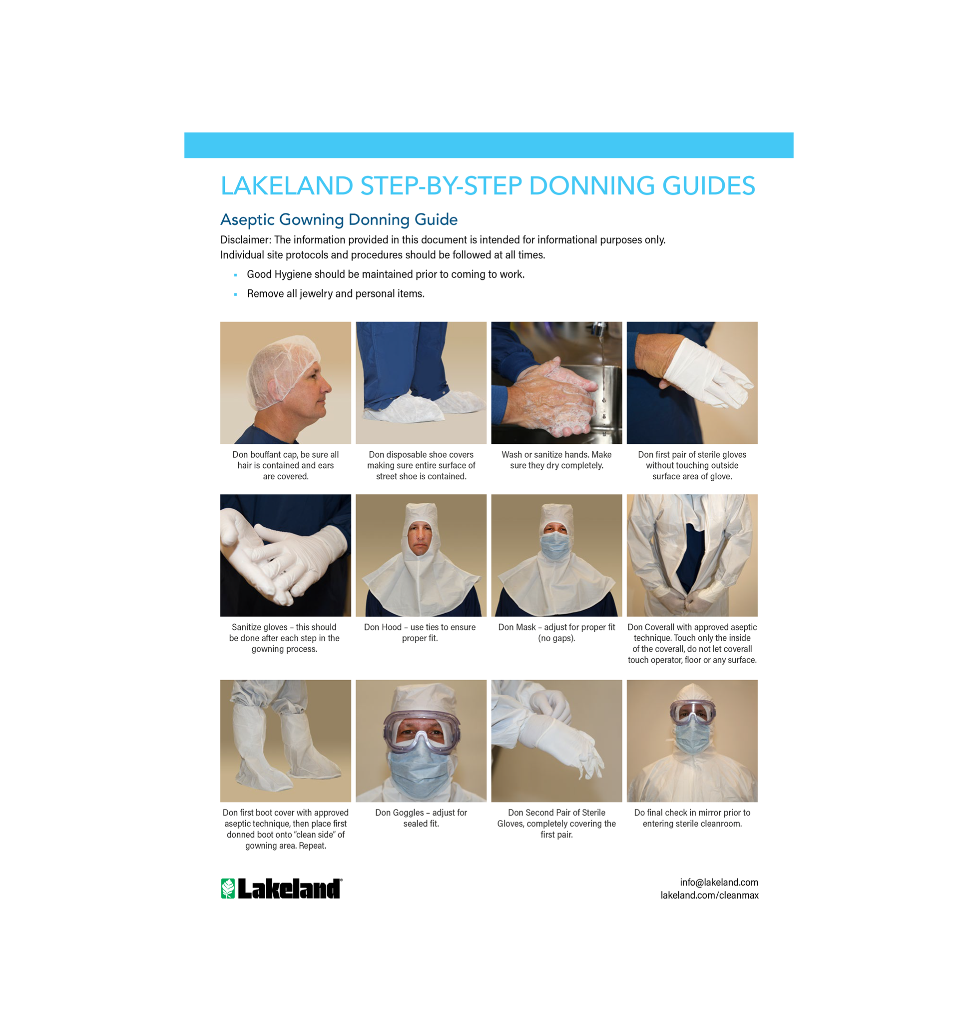 Aseptic gowning procedure shown with step by step pictures.